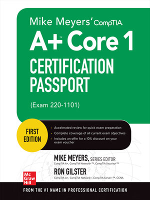 cover image of Mike Meyers' CompTIA A+ Core 1 Certification Passport (Exam 220-1101)
